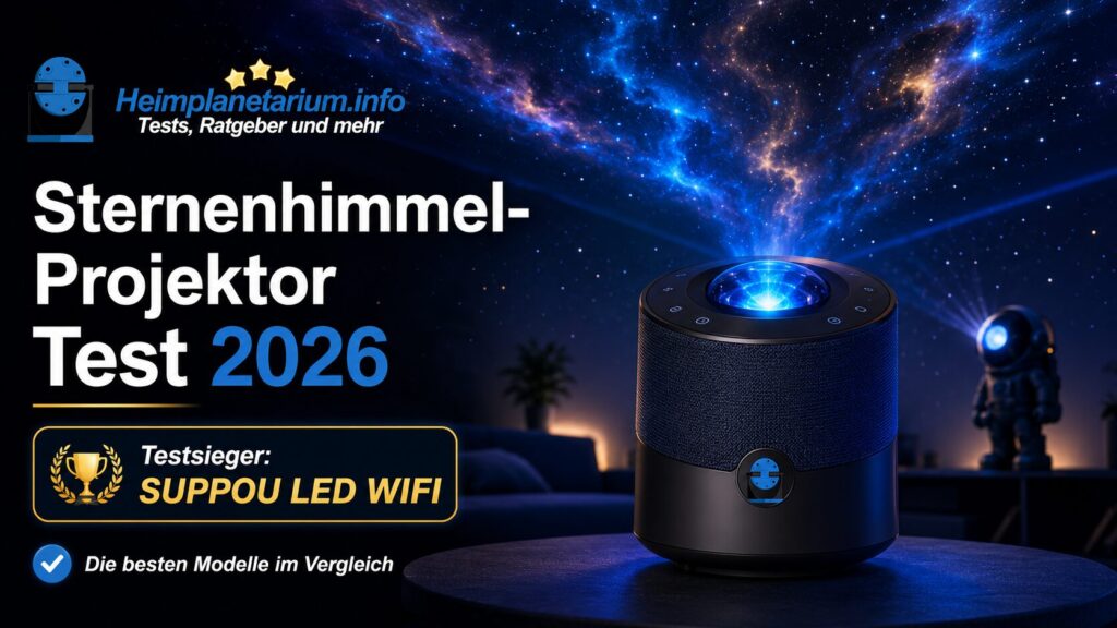 Sternenhimmel-Projektor Test 2026 mit SUPPOU LED WIFI als Testsieger und Galaxy-Projektion im dunklen Zimmer